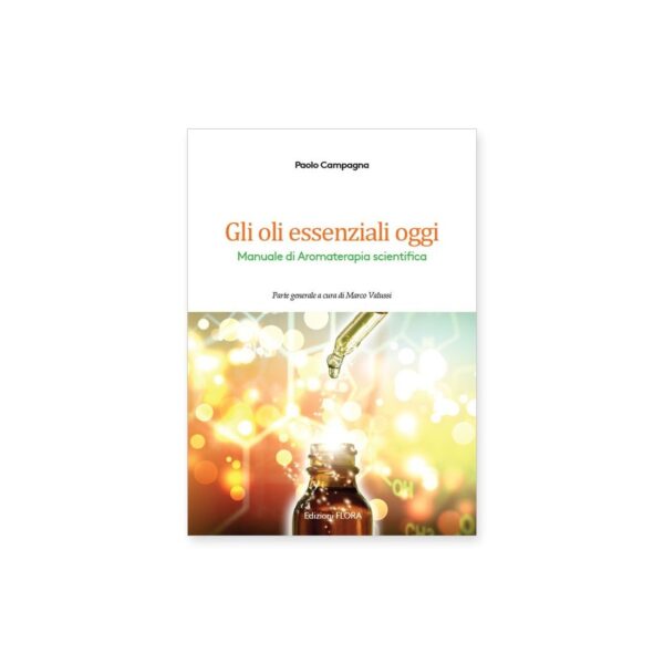 Gli Oli Essenziali Oggi, Paolo Campagna